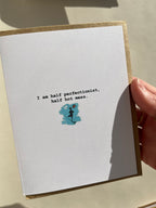 I am half perfectionist, half hot mess.